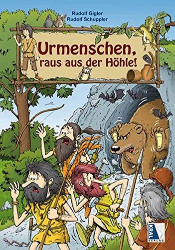 Urmenschen, raus aus der Höhle! (Zeitreise)