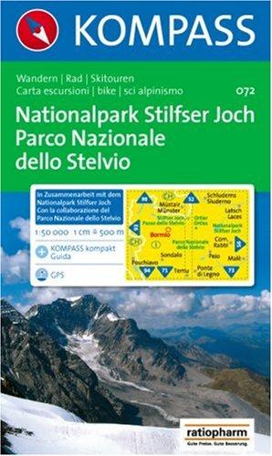 Nationalpark Stilfserjoch / Parco Nazionale dello Stelvio 1 : 50 000: Wanderkarte mit Kurzführer, Radrouten und Skitouren. GPS-geeignet