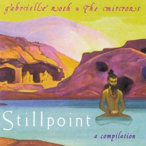 Stillpoint-a Compillation