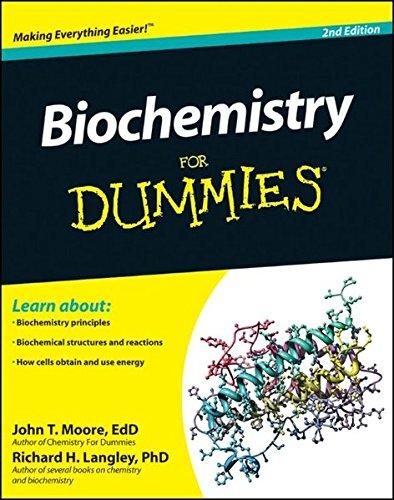 Biochemistry For Dummies, 2nd Edition