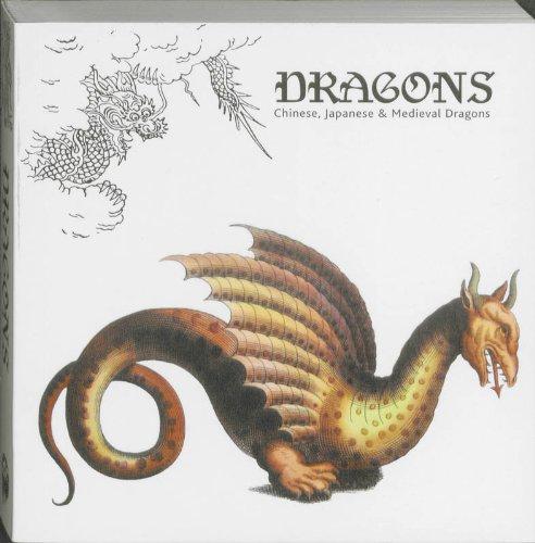 Dragons: Chinese-Japanese-Medieval Dragons: Chinese, Japanese and Medieval Dragons