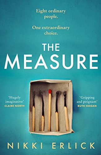 The Measure: The Instant New York Times Bestseller