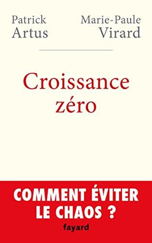 Croissance zéro : comment éviter le chaos ?