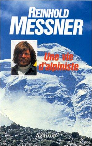 Une Vie d'alpiniste