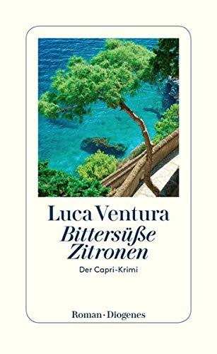 Bittersüße Zitronen: Der Capri-Krimi