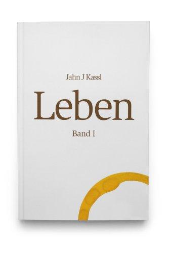 Leben: Band I