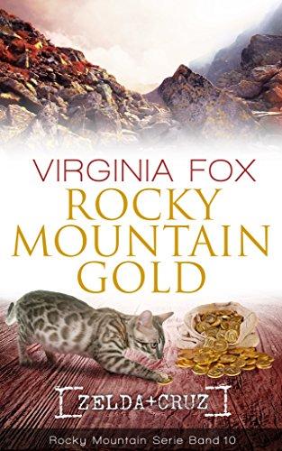 Rocky Mountain Gold (Rocky Mountain Serie - Band 10)