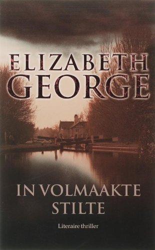 In volmaakte stilte (Thomas Lynley, Band 14)