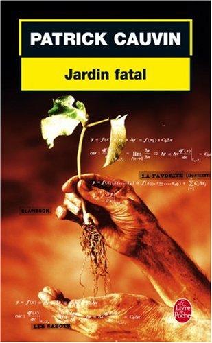 Jardin fatal