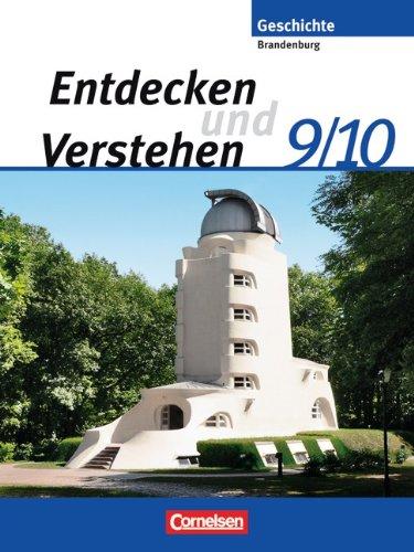 Entdecken und Verstehen - Sekundarstufe I - Brandenburg: 9./10. Schuljahr - Von der Oktoberrevolution bis zur Gegenwart: Schülerbuch: Sekundarstufe I. Vom Ersten Weltkrieg bis zur Gegenwart