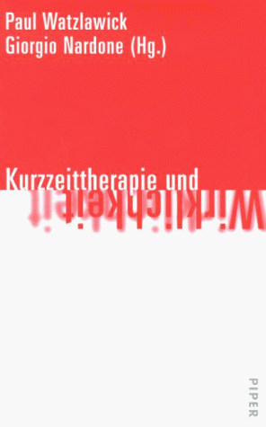 Kurzzeittherapie und Wirklichkeit