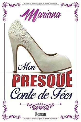 Mon presque conte de fées