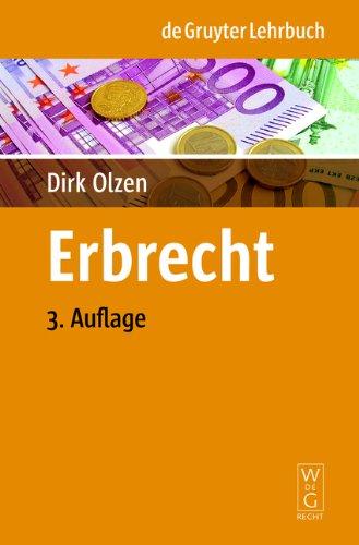 Erbrecht (de Gruyter Lehrbuch)