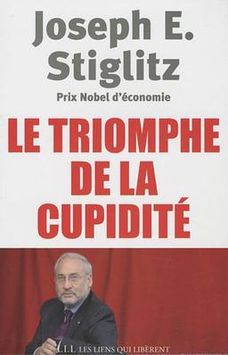 Le triomphe de la cupidité