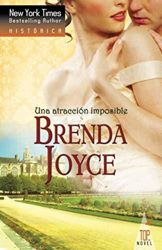 UNA ATRACCIÓN IMPOSIBLE (Historica (top Novel))