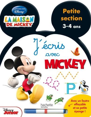 J'écris avec Mickey : petite section, 3-4 ans