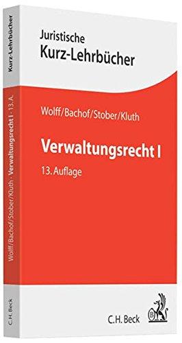 Verwaltungsrecht  I: Ein Studienbuch