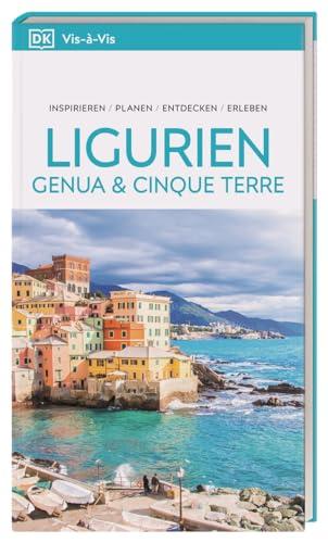 Vis-à-Vis Reiseführer Ligurien, Genua & Cinque Terre: Mit detailreichen 3-D-Illustrationen