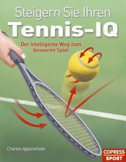 Steigern Sie Ihren Tennis-IQ: Der intelligente Weg zum besseren Spiel