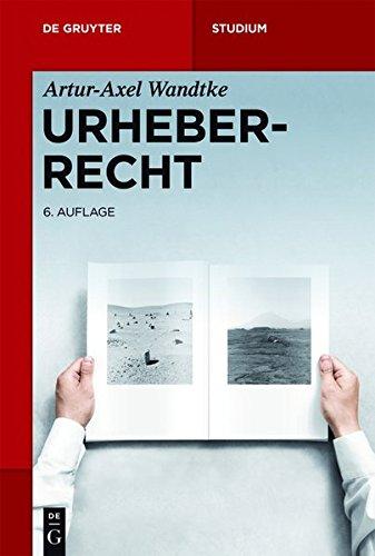 Urheberrecht (De Gruyter Studium)