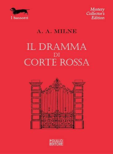 Il dramma di Corte Rossa (I bassotti)