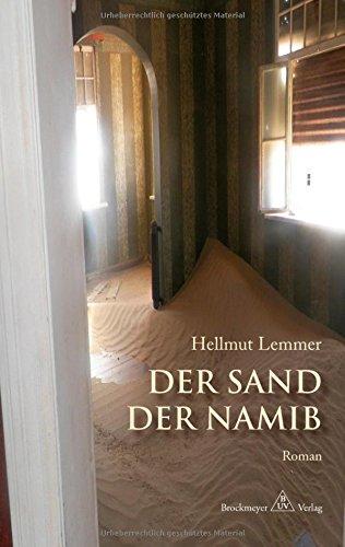 Der Sand der Namib.: Roman