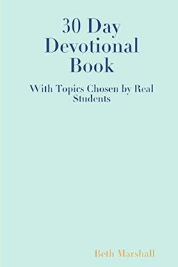 30 Day Devotional Book for Students