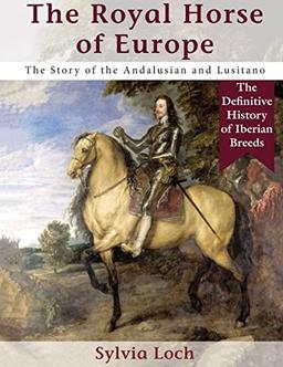 The Royal Horse of Europe (Allen breed series)