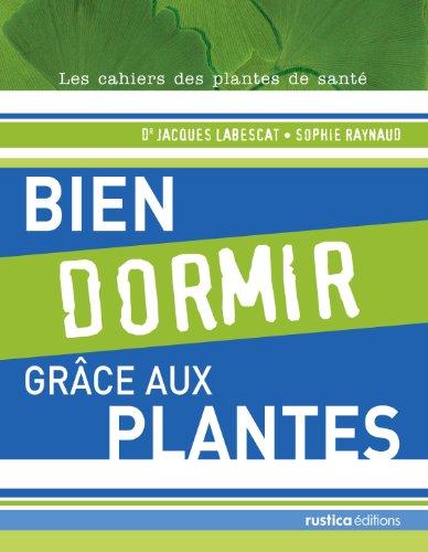 Bien dormir grâce aux plantes