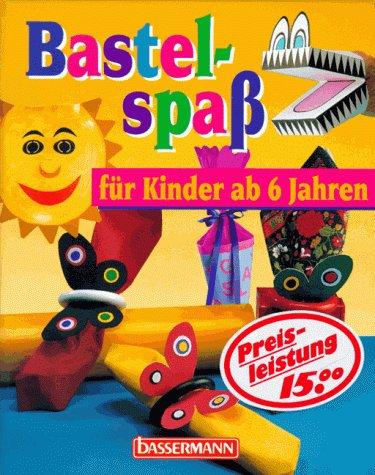 Bastelspaß für Kinder ab 6 Jahren