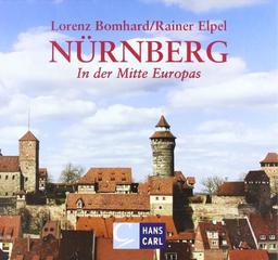 Nürnberg: In der Mitte Europas