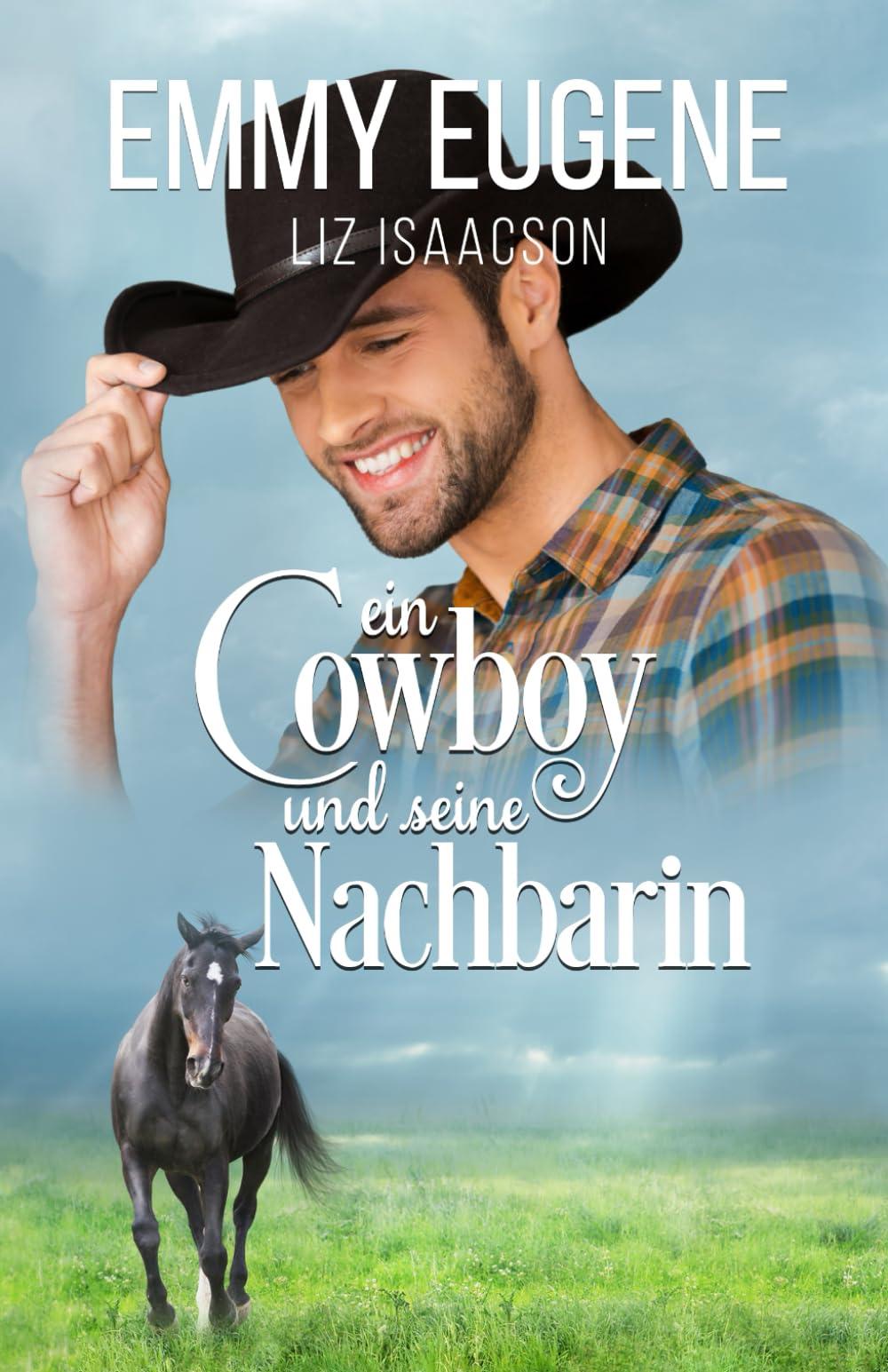 Ein Cowboy und seine Nachbarin: Ein Johnson Brothers-Liebesroman (Romanze auf der Chestnut Ranch, Band 1)