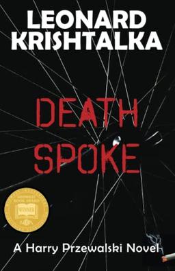 Death Spoke (A Harry Przewalski Novel, Band 2)