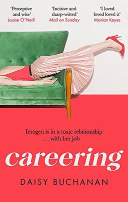 Careering: 'I loved loved loved it' Marian Keyes