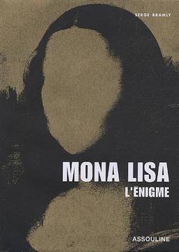 Mona Lisa : l'énigme