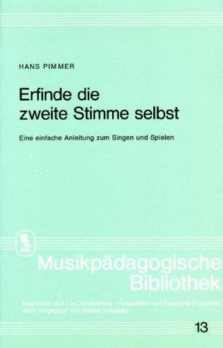 Erfinde die zweite Stimme selbst