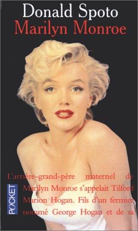 Marilyn Monroe : la biographie