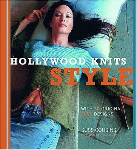 Hollywood Knits Style: With 30 Original Suss Designs