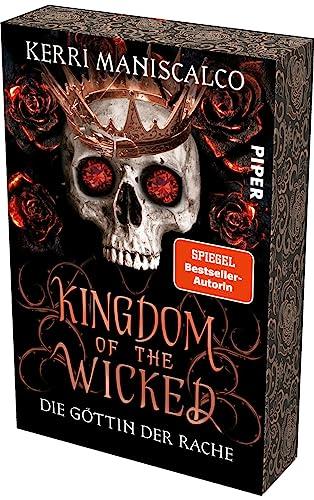 Kingdom of the Wicked – Die Göttin der Rache (Kingdom of the Wicked 3): Mit limitiertem Farbschnitt | Die Booktok-Sensation - prickelnde Romantasy, die süchtig macht