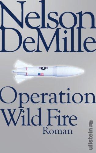 Operation Wild Fire