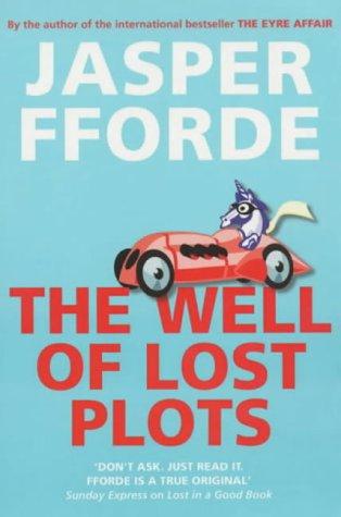 The Well of Lost Plots (Thursday Next)