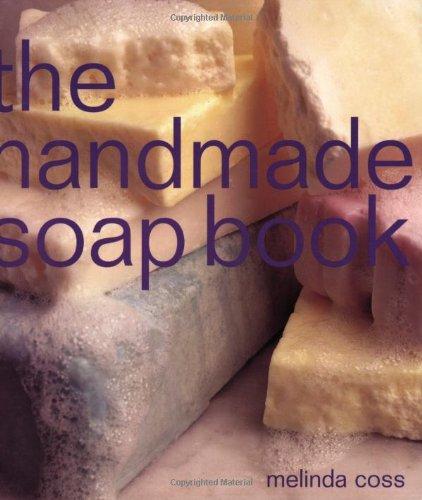 The Handmade Soap Book (The Handmade Series)