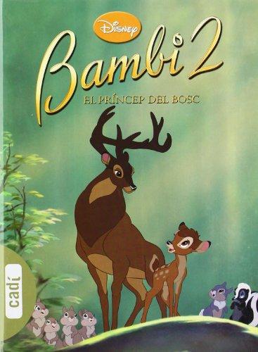 Bambi 2. El Príncep del Bosc (Els clàssics Disney)