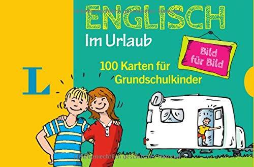 Langenscheidt Englisch Bild für Bild im Urlaub  - für Sprachanfänger: 100 Karten für Grundschulkinder