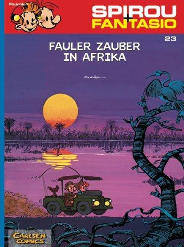 Spirou & Fantasio, Band 23: Fauler Zauber in Afrika: (Neuedition)