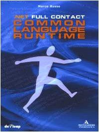 Common Language Runtime .Net Full Contact (Programming Series)