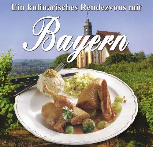 Ein kulinarisches Rendezvous mit Bayern