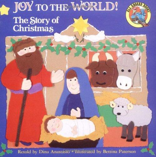 Joy to the World! (Platt & Munk All Aboard Book)