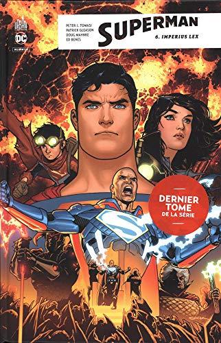 Superman rebirth. Vol. 6. Imperius lex