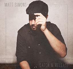 Catch & Release (inkl. Nr. 1 Hit-Single)